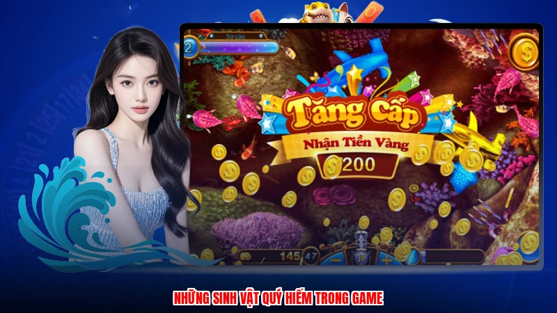 Những sinh vật quý hiếm trong game